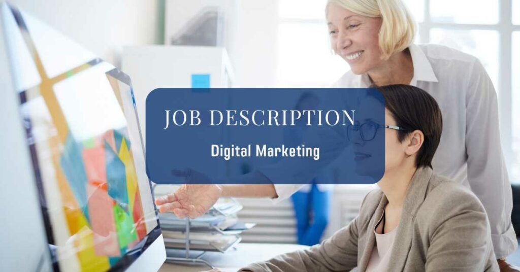 Digital Marketing Job Description