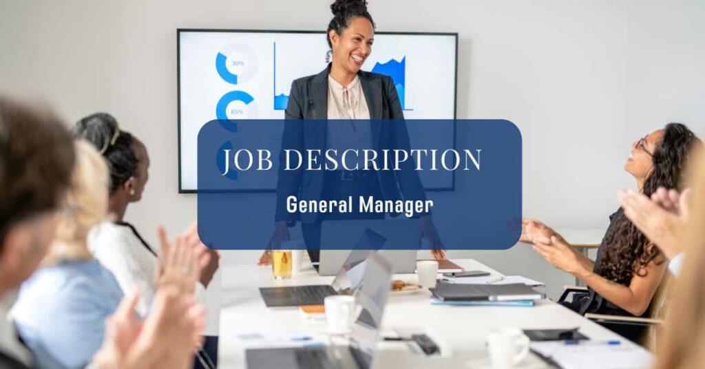 General Manager Job Description