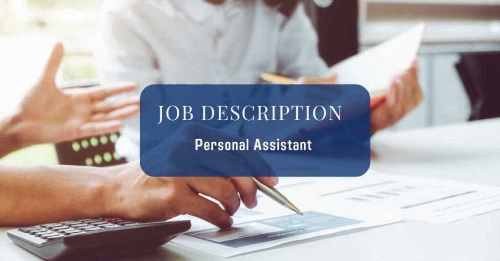 Personal Assistant Job Description