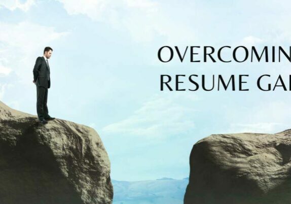 overcoming resume gaps