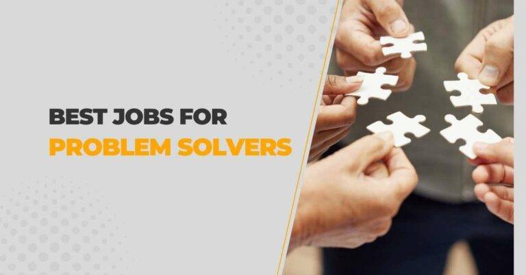 best jobs for problem solvers